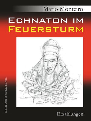 cover image of Echnaton im Feuersturm